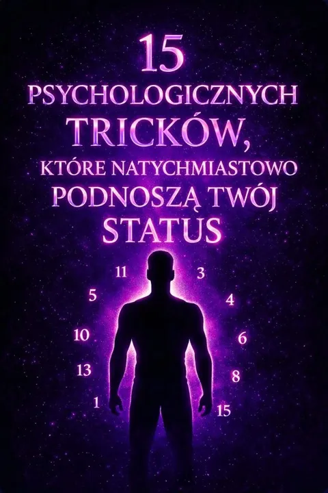 Bonus „15 psychologicznych trików, które podnoszą Twój status”